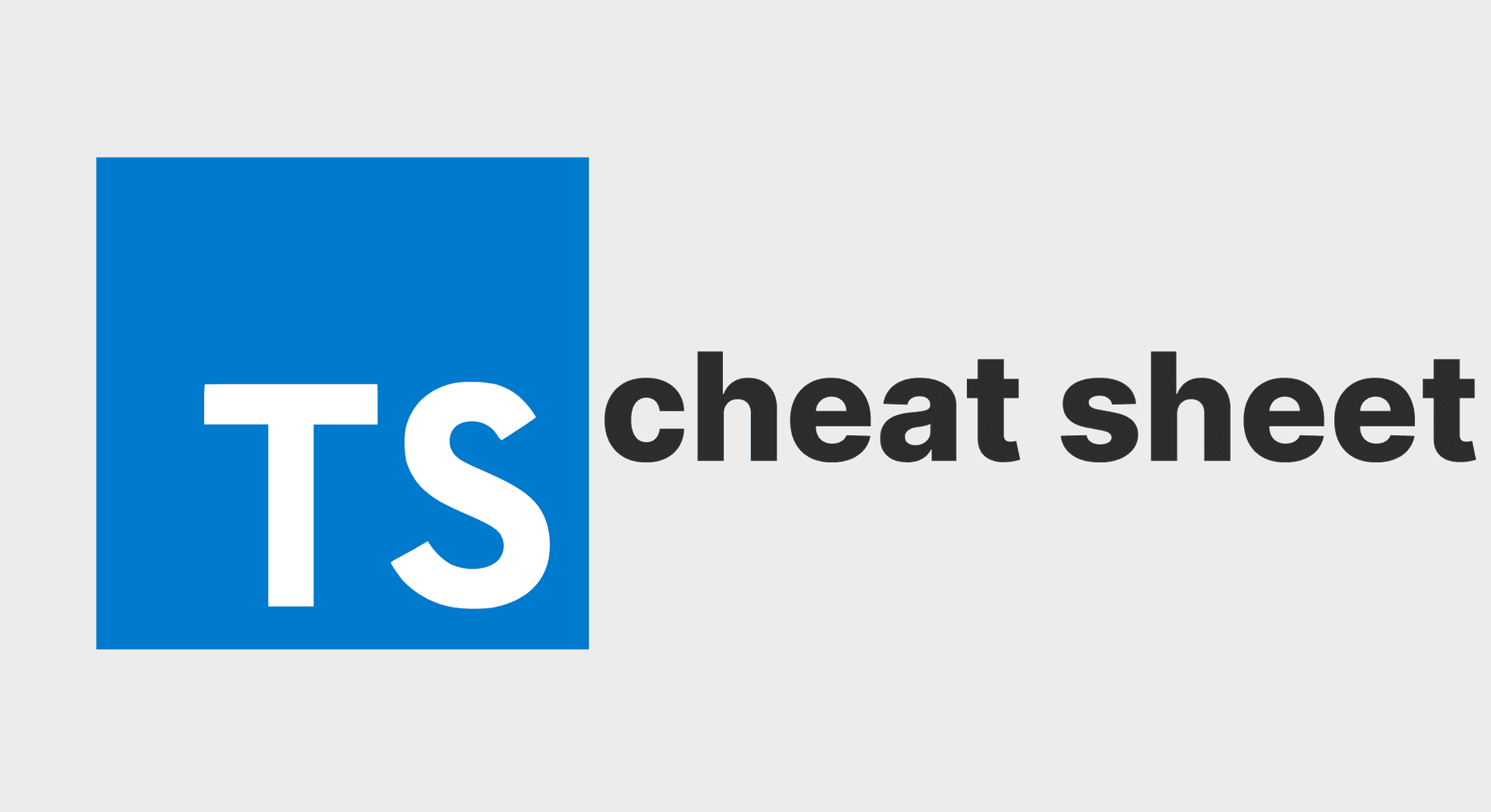 TypeScript Cheat Sheet: Essential Code Examples